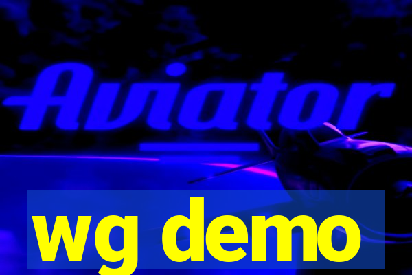 wg demo